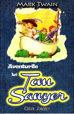 Aventurile lui Tom Sawyer - Mark Twain - POSEIDON