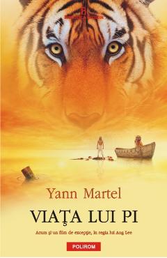 Viata lui Pi - Yann Martel
