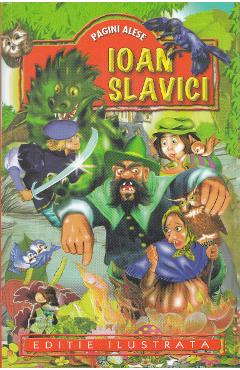 Pagini alese - Ioan Slavici