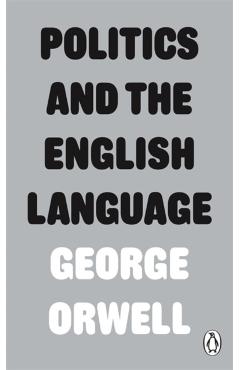 Politics and the English Language