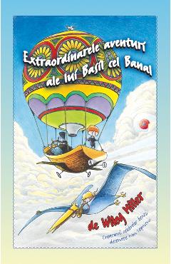 Extraordinarele aventuri ale lui Basil cel Banal - Wiley Miller