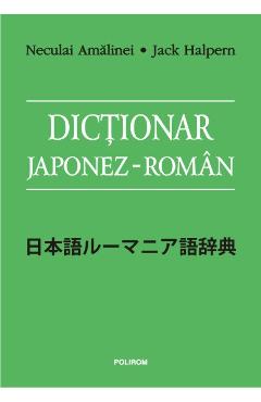 Dictionar japonez-roman - Neculai Amalinei, Jack Halpern