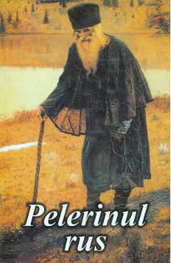 Pelerinul rus - EGUMENITA