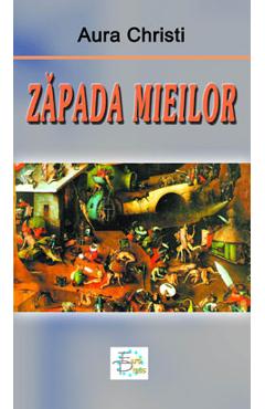 Zapada mieilor - Aura Christi - EUROPRESS