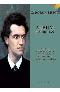 Mic album pentru pian – C. Porumbescu Album
