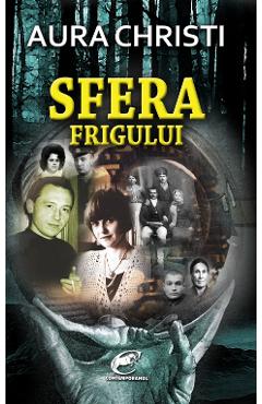 Sfera frigului - Aura Christi - CONTEMPORANUL