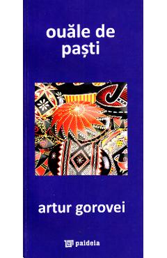 Ouale de Pasti (Coperta Albastra) – Artur Gorovei albastra