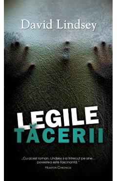 Legile tacerii - David Lindsey - RAO