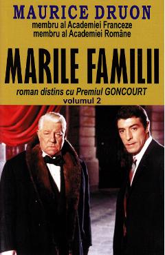 Marile familii Vol.2 - Maurice Druon