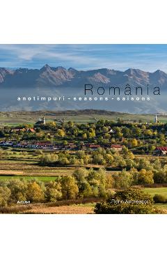 Romania. Anotimpuri. Seasons. Saisons