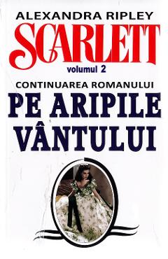 Scarlett Vol.2 – Alexandra Ripley Alexandra imagine 2022
