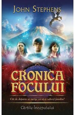 Cronica focului - John Stephens