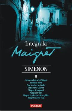 Integrala Maigret Vol.2 – Georges Simenon Beletristica 2022
