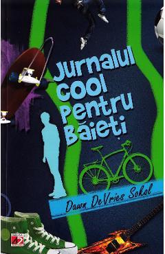 Jurnalul Cool Pentru Baieti - Dawn Devries Sokol