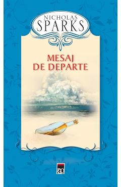 Mesaj de departe - Nicholas Sparks - RAO