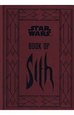Star Wars. Book of Sith: Secrets from the Dark Side