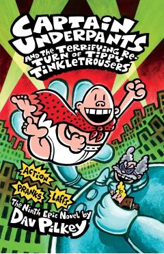 Captain Underpants and the Terrifying Return of Tippy Tinkle