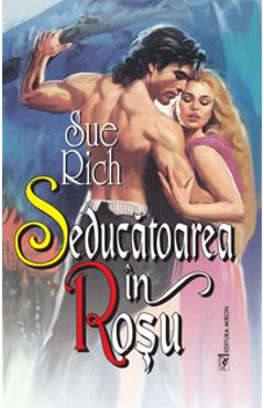 Seducatoarea in rosu - Sue Rich - MIRON