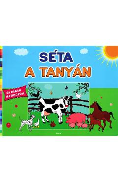 Seta A Tanyan. O plimbare la ferma