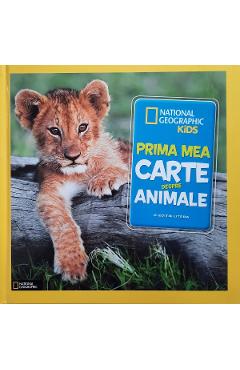 Prima mea carte despre animale - National Geographic Kids