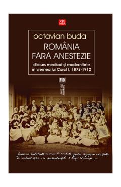 Romania fara anestezie - Octavian Buda