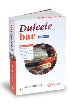 Dulcele bar. Memorii – J.R. Moehringer bar. poza bestsellers.ro