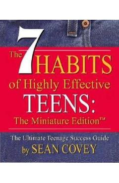 7 Habits of Highly Effective Teens