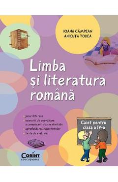 Romana Cls 4 Caiet - Ioana Campean, Anicuta Todea
