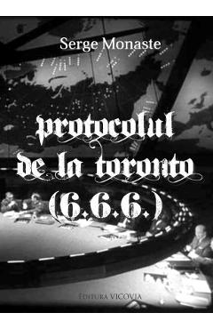 Protocolul de la Toronto - Serge Monaste
