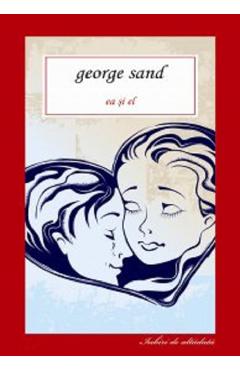 Ea si el - George Sand