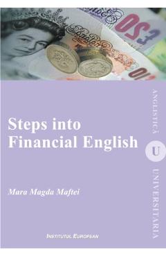 Steps into Financial English - Mara Magda Maftei