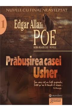 Prabusirea casei Usher. Nuvele - Edgar Allan Poe