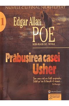 Prabusirea casei Usher. Nuvele - Edgar Allan Poe