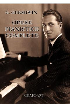 Opere pianistice complete – G. Gershwin complete