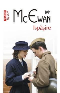 Ispasire – Ian McEwan Beletristica imagine 2022