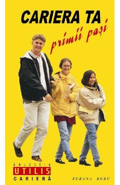 Cariera ta – Primii pasi – Suzana Rusu afaceri