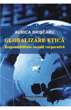 Globalizare etica - Aurica Briscaru
