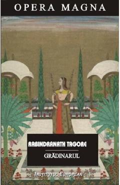 Gradinarul - Rabindranath Tagore