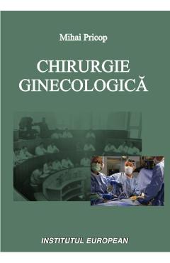 Chirurgie ginecologica - Mihai Pricop