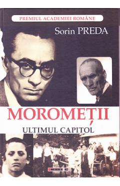 Morometii, ultimul capitol - Sorin Preda