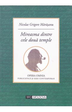 Mireasma dintre cele doua temple - Nicolae Grigore Marasanu
