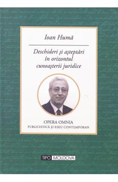 Deschideri si asteptari in orizontul cunoasterii juridice - Ioan Huma