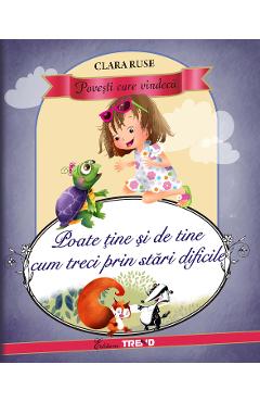 Poate tine si de tine cum treci prin stari dificile - clara ruse