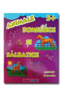 Animale domestice si salbatice 5+ - Activitati distractive