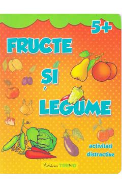 Fructe si legume 5+ - Activitati distractive