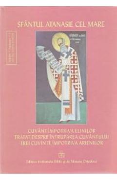 Cuvant impotriva elinilor - Sfantul Atanasie cel Mare