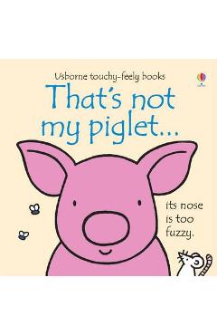 That\'s Not My Piglet