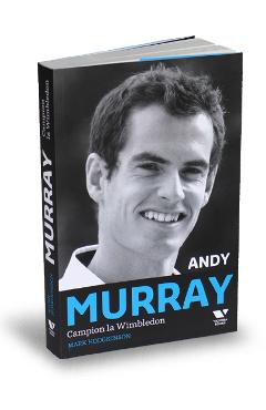 Andy Murray, Campion la Wimbledon - Mark Hodgkinson - PUBLICA