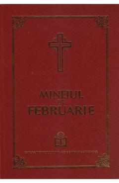 Mineiul pe februarie - INSTITUTUL BIBLIC