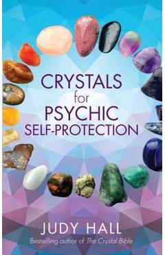 Crystals for Psychic Self-Protection